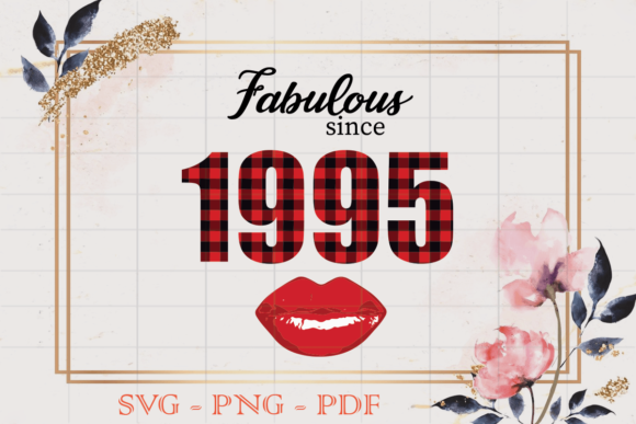 Fabulous Since 1995 Red Buffalo PlaidSVG Review