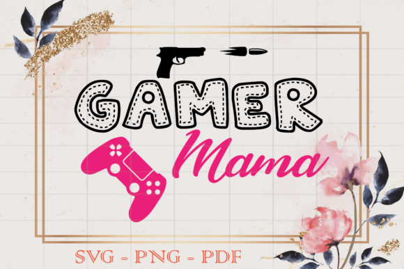 Gamer Mama SVG: A Designer's Take on Real-World Embroidery