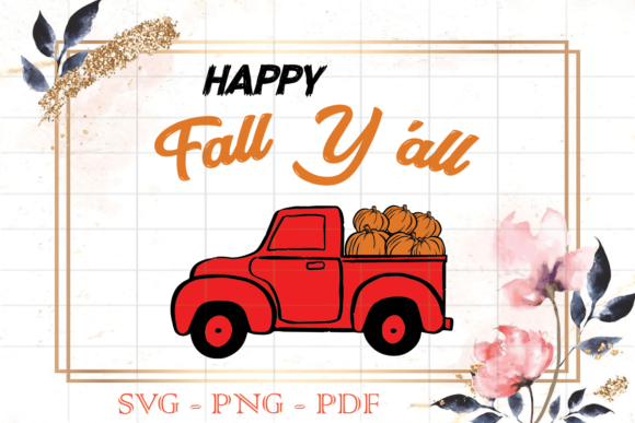 Happy Fall Yall Red Pumpkins Truck SVG Review