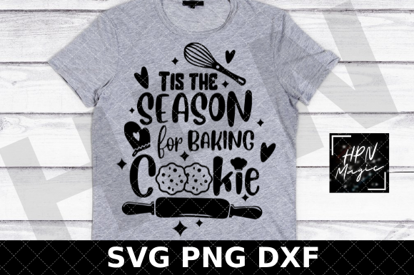 Tis the Season for Baking Cookie SVG